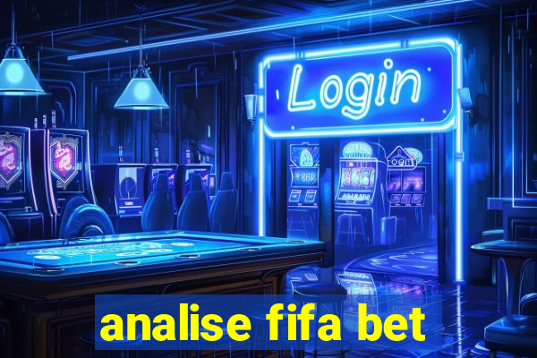 analise fifa bet